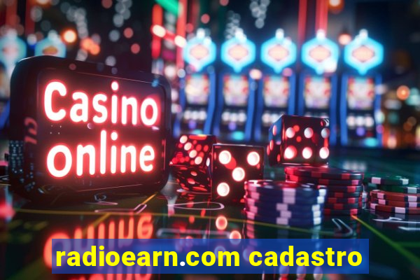 radioearn.com cadastro